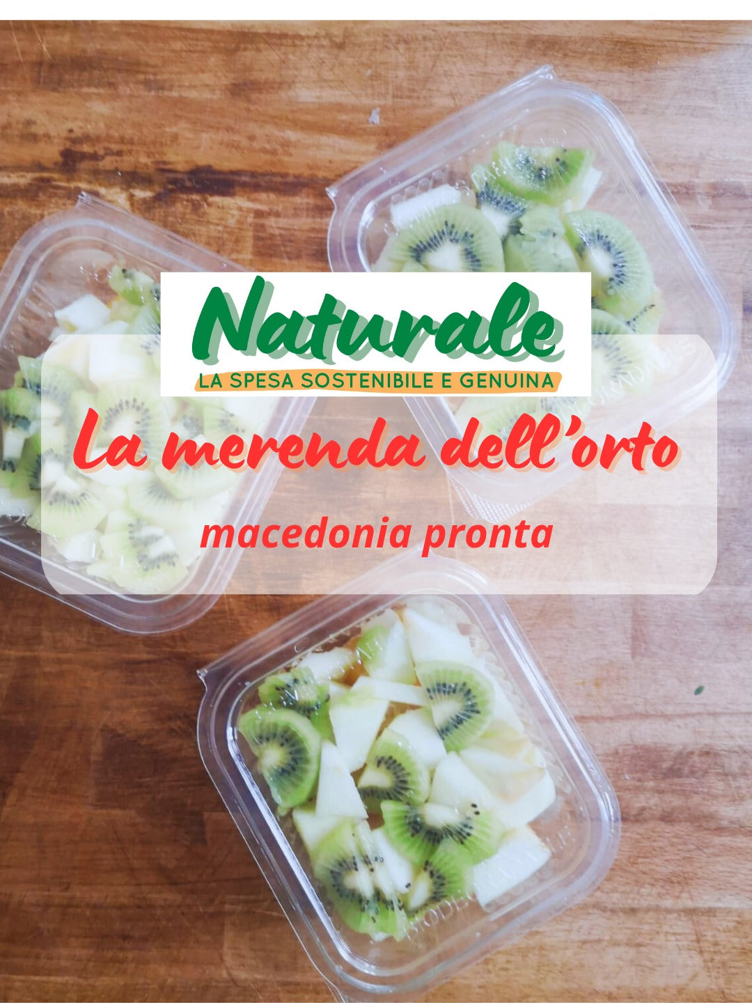 La Merenda dell'orto - Macedonia di Stagione - 250 gr Il Naturale
